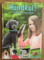 Hundkul! : tricktr&auml;ning f&ouml;r b&auml;sta v&auml;nner