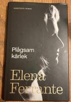 Pl&aring;gsam k&auml;rlek