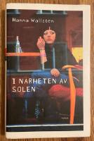 I n&auml;rheten av solen