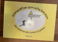 R&auml;kner&aring;ttan som lyfte blicken eller Balanserade styrkort i praktiken