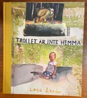 Trollet &auml;r inte hemma