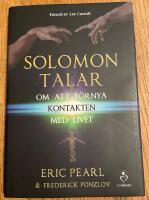Solomon talar om att f&ouml;rnya kontakten med livet