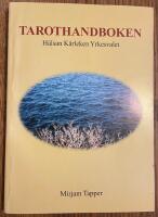 Tarothandboken : h&auml;lsan, k&auml;rleken, yrkesvalet