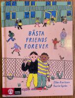 B&auml;sta Friends Forever