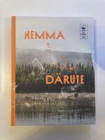 Hemma d&auml;rute : handbok i naturn&auml;rhet