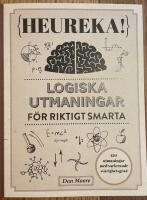 Heureka! - logiska utmaningar f&ouml;r riktigt smarta