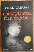 Sp&ouml;kryttarna fr&aring;n Ordebec