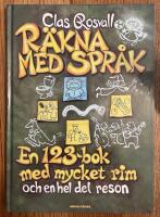 R&auml;kna med spr&aring;k en 123-bok med mycket rim och en hel del reson