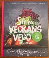 Stora veckans vego - gr&ouml;n middag p&aring; bara 30 minuter