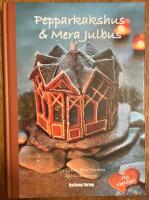Pepparkakshus & mera julbus