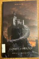 A quest of heroes