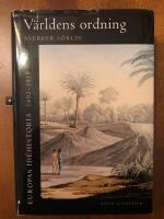 Europas id&eacute;historia. 1492-1918, V&auml;rldens ordning