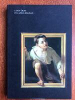 Lura &ouml;gat : fem seklers bl&auml;ndverk