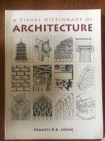 A Visual Dictionary of Architecture