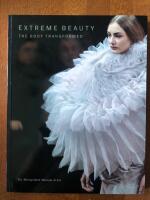 Extreme beauty - the body transformed