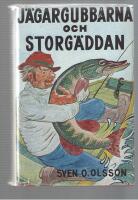 J&auml;gargubbarna och storg&auml;ddan