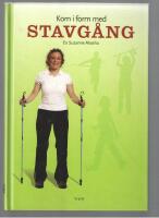 Kom i form med stavg&aring;ng