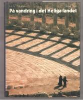 P&aring; vandring i det heliga landet