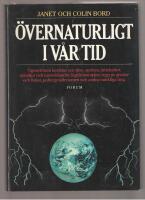 &Ouml;vernaturligt i v&aring;r tid