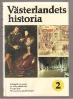 V&auml;sterlandets historia del 2 Europeisk expansion