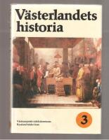 V&auml;sterlandets historia del 3 V&auml;steuropeisk v&auml;rldsdominans