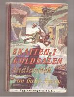 Skatten i Gulddalen Indianbok