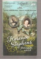 Florence Stephens f&ouml;rlorade v&auml;rld