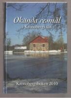 Ok&auml;nda resm&aring;l i Kronobergs l&auml;n Kronobergsboken 2010
