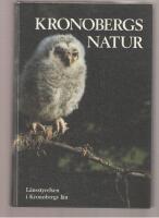 Kronobergs natur Naturv&aring;rdsprogram f&ouml;r Kronobergs l&auml;n Inventeringsdel