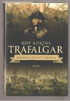 Trafalgar Biografi &ouml;ver ett sj&ouml;slag
