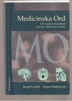 Medicinska Ord Det medicinska spr&aring;ket: begrepp, definitioner, termer