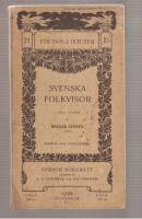 F&ouml;r skola och hem nr 21 Svenska Folkvisor i urval 
