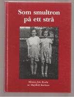 Som smultron p&aring; ett str&aring; Minnen fr&aring;n Ryssby