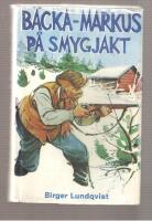 B&auml;cka Markus p&aring; smygjakt