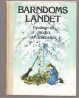 Barndomslandet del 5 Pysslingarna i skogen och andra sagor