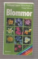 Blommor Best&auml;mningsbok f&ouml;r ca 400 arter