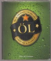 &Ouml;l fr&aring;n fat & flaska Mer &auml;n 350 &ouml;lsorter i 60 olika stilar