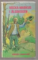 B&auml;cka Markus i &auml;lgskogen