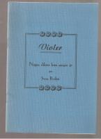 Violer N&aring;gra dikter fr&aring;n senare &aring;r