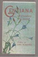 Gentiana i &ouml;rtag&aring;rd och vid havet