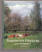 &Auml;ngarna och F&auml;laderna p&aring; Linder&ouml;ds&aring;sen