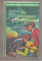 Br&ouml;derna Hardy De f&ouml;rsvunna kompisarna