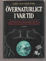 &Ouml;vernaturligt i v&aring;r tid