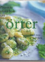Prismas stora bok om &Ouml;rter med &ouml;ver 170 l&auml;ckra recept