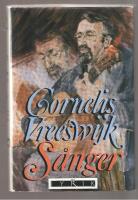 Cornelis Vreswijk S&aring;nger