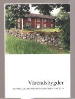 V&auml;rendsbygder Norra Allbo Hembygdsf&ouml;rening 2019