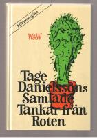 Tage Danielssons Samlade Tankar fr&aring;n Roten Minnesutg&aring;va