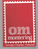 Filateli Om montering Sveriges Filatelist-F&ouml;rbund