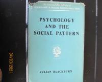 Psychology and The Social Pattern