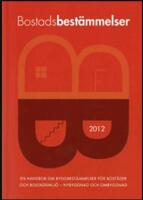 Bostadsbest&auml;mmelser 2012